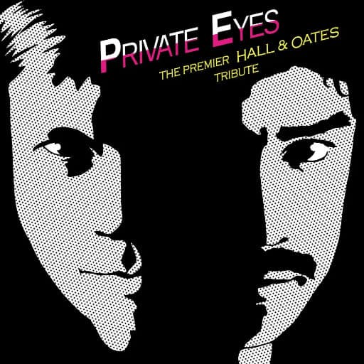 Private Eyes - Premier Hall and Oates Tribute concerts in St. Louis.